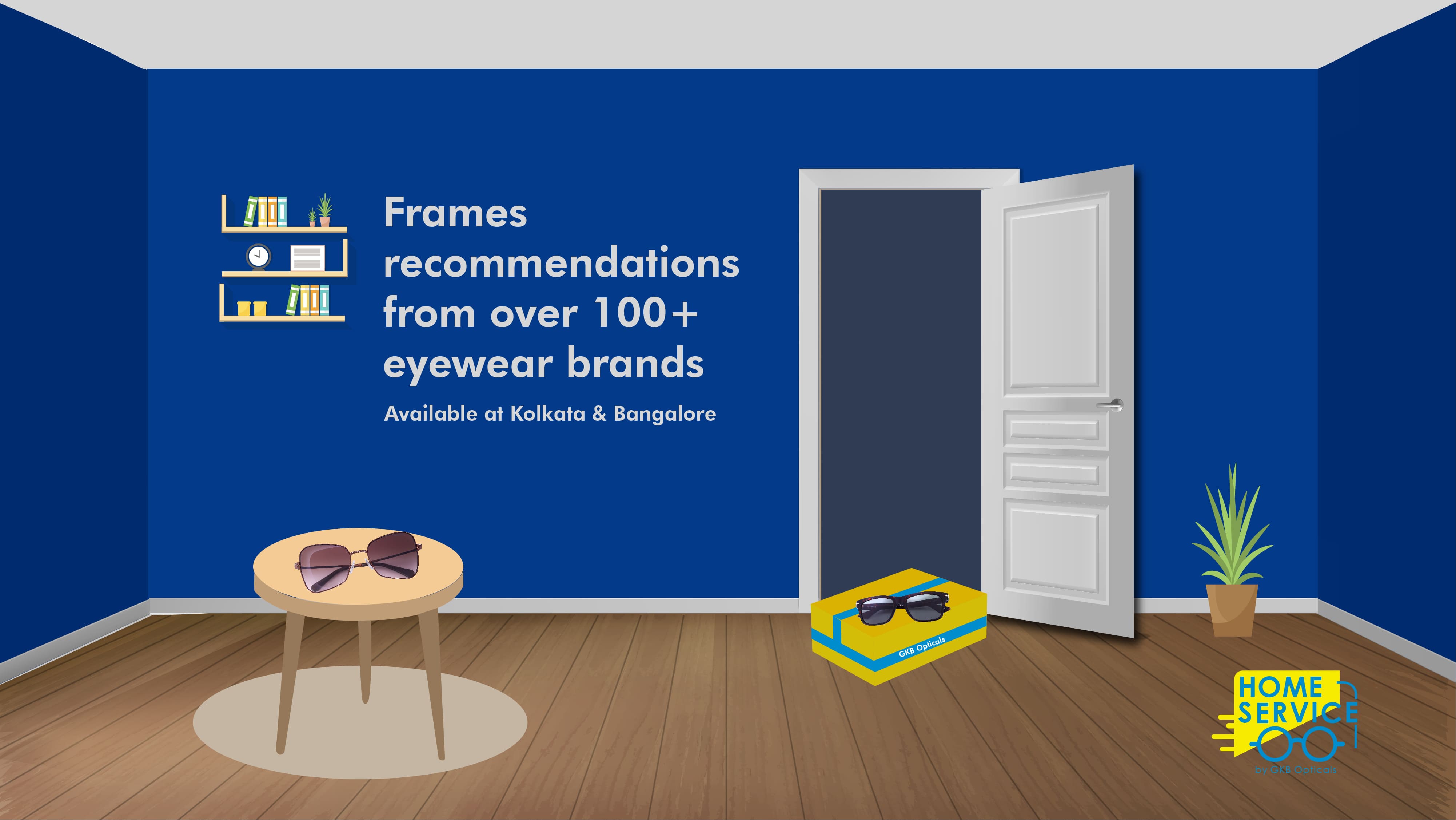 GKB Opticals Home Service